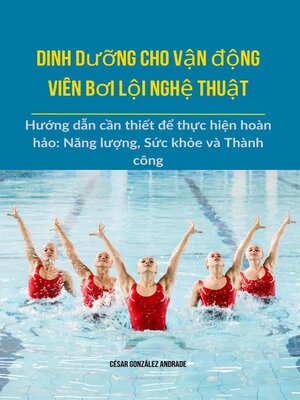 cover image of Dinh dưỡng cho vận động viên bơi lội nghệ thuật